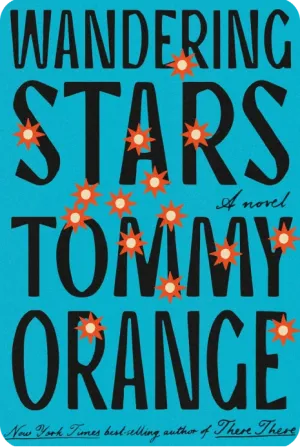 Cover of Wandering Stars by Tommy Orange, featuring a starry night sky with abstract designs and the title prominently displayed.